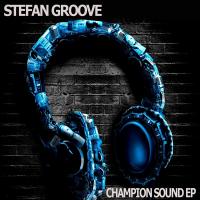 Artwork for Champion Sound Ep by Stefan Groove