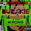Artwork for U Thot Wrong