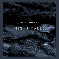 Artwork for Sleep Sounds Night Tales by Soothing Sounds