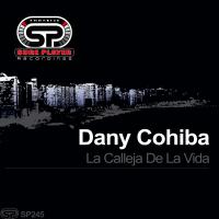 Artwork for La Calleja De La Vida by Dany Cohiba