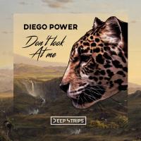 Artwork for Don't Look At Me by Diego Power