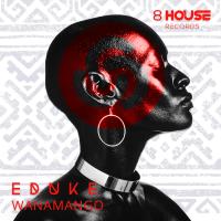 Artwork for Wanamango by EDUKE