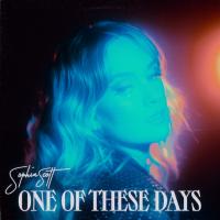 Artwork for One Of These Days by Sophia Scott