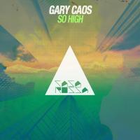 Artwork for So High by Gary Caos
