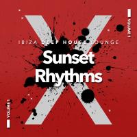 Artwork for Sunset Rhythms by Ibiza Deep House Lounge