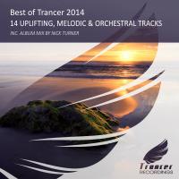 Artwork for Best of Trancer 2014 by Various Artists