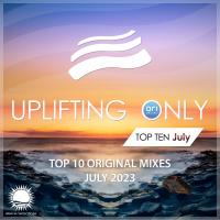 Artwork for Uplifting Only: Top 10: July 2023 by Ori Uplift