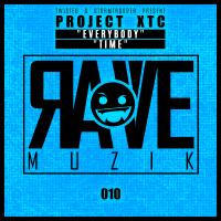 Artwork for Rave Muzik 010 by Project XTC