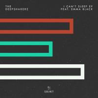 Artwork for I Can't Sleep EP by The Deepshakerz