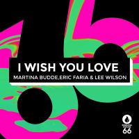 Artwork for I Wish You Love by Martina Budde