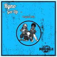 Artwork for Get Up by Ryno