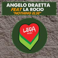 Artwork for Nothing Else (feat. La Rocio) by Angelo Draetta