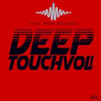 Artwork for Wind Went Deep Touch Vol.1 by Various Artists