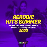 Artwork for Aerobic Hits Summer 2020: 60 Minutes Mixed for Fitness & Workout 135 bpm/32 Count by SuperFitness