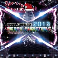 Artwork for Minimal Compilation Merry Christmas 2013 by Various Artists