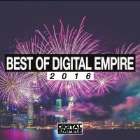 Artwork for Best Of Digital Empire 2016 by Various Artists