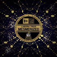 Artwork for Mesmerized by Labora Trixx