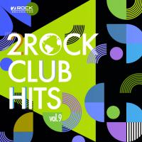 Artwork for 2Rock Club Hits, Vol. 9 by Various Artists