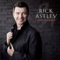 Artwork for Keep Singing by Rick Astley