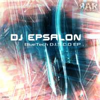 Artwork for BlueTech D.I.S.C.O EP by DJ Epsalon