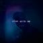 Artwork for Stay With Me