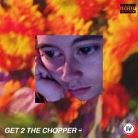 Artwork for Get 2 the Chopper by Dee Dot Jones