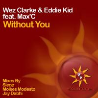 Artwork for Without You (feat. Max'C) by Wez Clarke