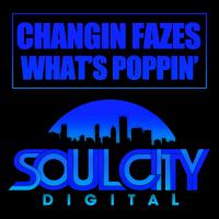 Artwork for What's Poppin' by Changin Fazes