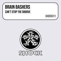 Artwork for Can't Stop The Groove by Brain Bashers