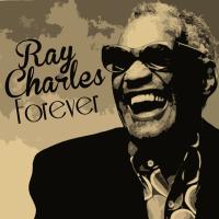Artwork for Forever Ray Charles by Ray Charles