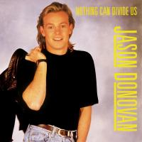 Artwork for Nothing Can Divide Us by Jason Donovan