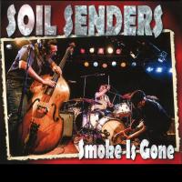 Artwork for Smoke Is Gone by Soil Senders