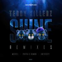 Artwork for Shine (remixes) by Teddy Killerz