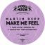 Artwork for Make Me Feel (Mike Millrain Remix)