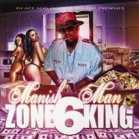 Artwork for Zone 6 King by Manish Man