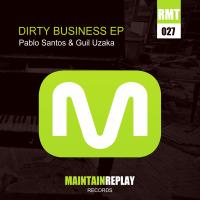 Artwork for Dirty Business by Pablo Santos