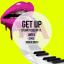 Artwork for Get Up (Original Mix)