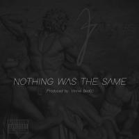 Artwork for Nothing Was the Same by 2 pistols