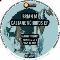 Artwork for Castanetichords EP by Brian M