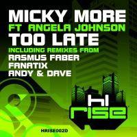 Artwork for Too Late (feat. Angela Johnson) by Micky More