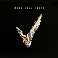 Artwork for Check by Meek Mill