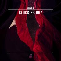 Artwork for Black Friday by Wazar
