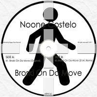 Artwork for Broski On Da Move by Noone Costelo