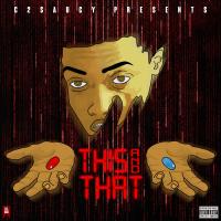 Artwork for This & That (Deluxe) by C2Saucy