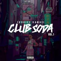 Artwork for Club Soda, Vol. 1 by Cookiee Kawaii