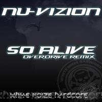 Artwork for So Alive (Overdrive Remix) by Nu-Vizion