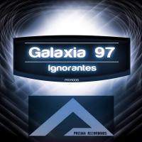 Artwork for Ignorantes by Galaxia 97