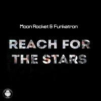 Artwork for Reach For The Stars by Moon Rocket