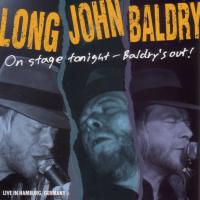 Artwork for On Stage Tonight – Baldry's Out by Long John Baldry