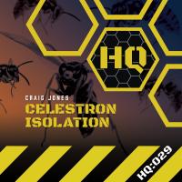 Artwork for Celestron Isolation by Craig Jones